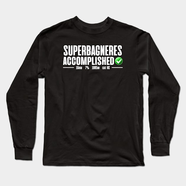 Superbagneres Accomplished Cycling Tour de France Long Sleeve T-Shirt by zap